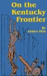 On the Kentucky Frontier - Bild 1