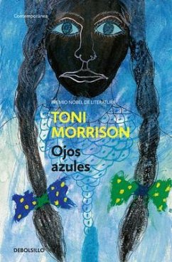 Ojos Azules / The Bluest Eye - Morrison, Toni