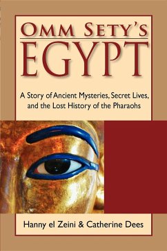 Omm Sety's Egypt - Zeini, Hanny El; Dees, Catherine