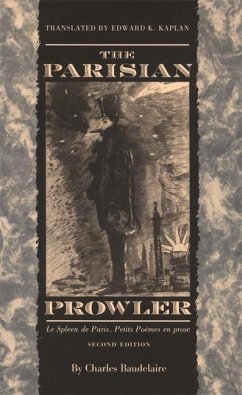 The Parisian Prowler, 2nd Ed. - Baudelaire, Charles