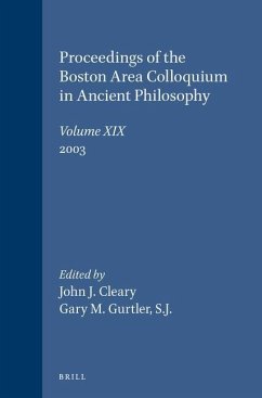 Proceedings of the Boston Area Colloquium in Ancient Philosophy - Cleary, John J. / Gurtler, Gary M. S.J. (eds.)