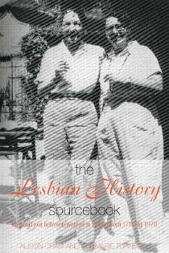 The Lesbian History Sourcebook - Oram, Alison (Leeds Metropolitan University, UK); Turnbull, Annmarie