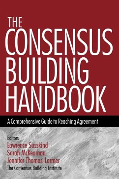 The Consensus Building Handbook - Susskind, Lawrence E.