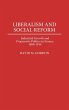 Liberalism and Social Reform - Bild 1
