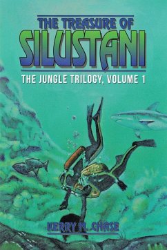 The Treasure of Silustani - Chase, Kerry M.