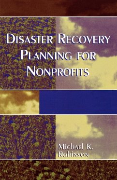 Disaster Recovery Planning for Nonprofits - Robinson, Michael K.