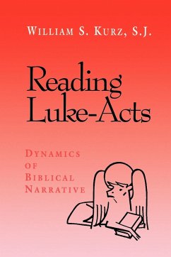 Reading Luke-Acts - Kurz, William S.