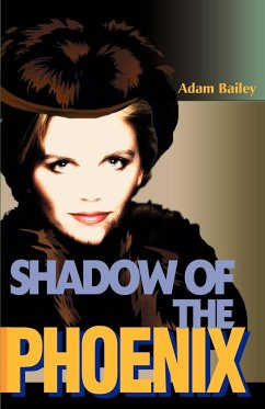 Shadow of the Phoenix - Bailey, Adam