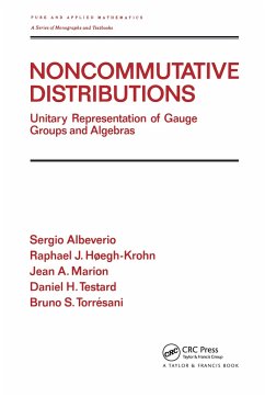 Noncommutative Distributions - Albeverio, Sergio; Hoegh-Krohn, Raphael J; Marion, Jean A