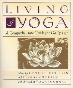 Living Yoga - Feuerstein, Georg, PhD; Bodian, Stephan