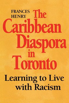 The Caribbean Diaspora in Toronto - Henry, Frances