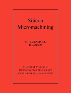 Silicon Micromachining - Elwenspoek, Miko; Jansen, Henri V.; Elwenspoek, M.