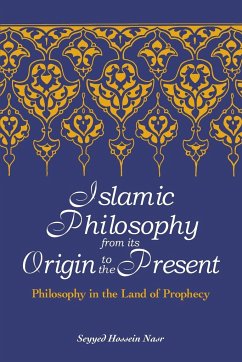 Islamic Philosophy from Its Origin to the Present - Nasr, Seyyed Hossein