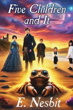 Five Children and It Five Children and It