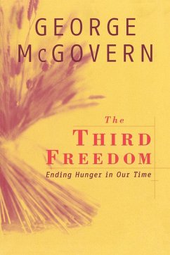 The Third Freedom - Mcgovern, George