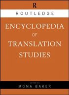 Routledge Encyclopedia of Translation Studies - Baker, Mona und Kirsten Malmkjaer