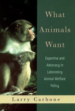 What Animals Want - Carbone, Larry