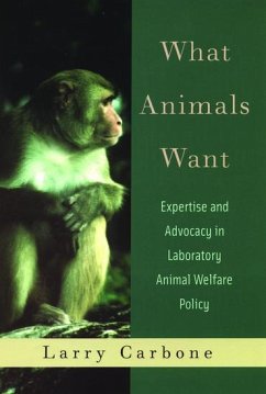 What Animals Want - Carbone, Larry