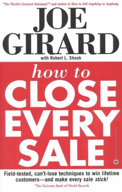 How to Close Every Sale - Girard, Joe; Shook, Robert L