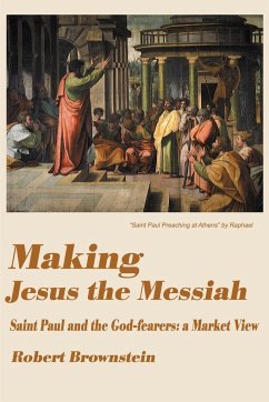 Making Jesus the Messiah