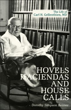 Hovels, Haciendas, and House Calls - Beimer, Dorothy Simpson
