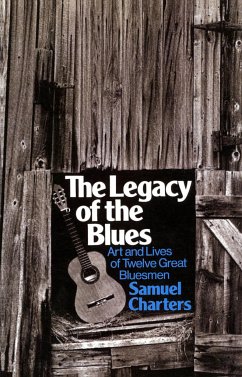 The Legacy of the Blues - Charters, Samuel