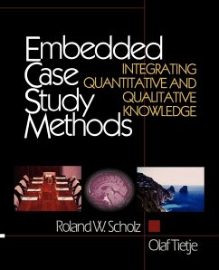Embedded Case Study Methods - Scholz, Roland W.; Tietje, Olaf