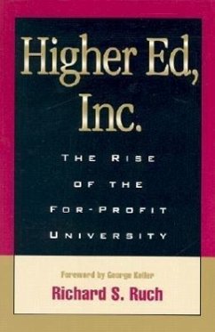 Higher Ed, Inc. - Ruch, Richard S