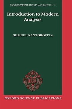 Introduction to Modern Analysis - Kantorovitz, Shmuel