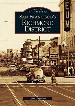 San Francisco's Richmond District - Ungaretti, Lorri
