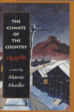 The Climate of the Country - Mueller, Marnie