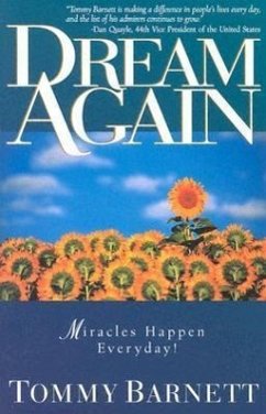 Dream Again: Miracles Happen Everyday - Barnett, Tommy