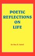 POETIC REFLECTIONS ON LIFE - Bild 1