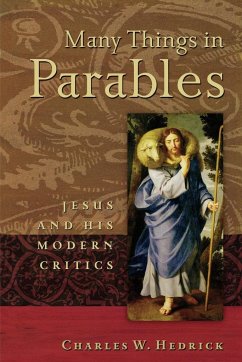 Many Things in Parables - Hedrick, Charles W.