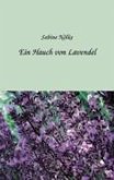 Ein Hauch von Lavendel