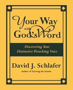 Your Way with God's Word - Schlafer, David J.