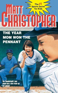 The Year Mom Won the Pennant - Christopher, Matt