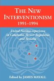 The New Interventionism, 1991-1994