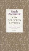 New Selected Letters: Hugh MacDiarmid