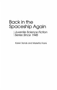 Back in the Spaceship Again - Sands-O'Connor, Karen; Frank, Marietta