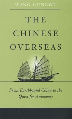 The Chinese Overseas - Wang, Gungwu