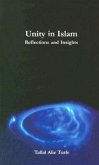 Unity in Islam: Reflections and Insights