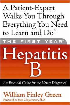 The First Year: Hepatitis B - Green, William Finley