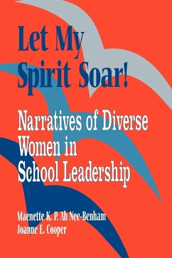 Let My Spirit Soar! - Nee-Benham, Maenette K. P.; Ah Nee-Benham, Maenette K. P.; Cooper, Joanne E.