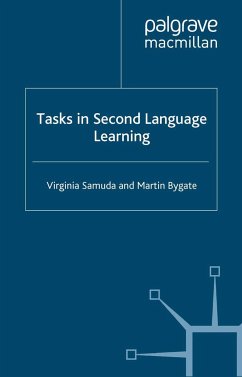 Tasks in Second Language Learning - Samuda, Virginia;Bygate, Martin