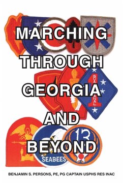 Marching Through Georgia and Beyond - Persons Pe Pg Captain Usphs Res Inac, Be