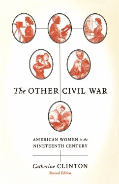 The Other Civil War - Clinton, Catherine; Colbert, C. C.