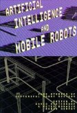 Artificial Intelligence and Mobile Robots: Case Studies of Successful Robot Systems