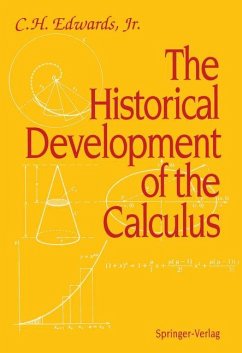 The Historical Development of the Calculus - Edwards, C. H. Jr.