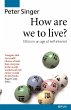 How Are We to Live? - Bild 1